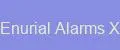 Enurial Alarms X