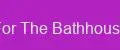 Halls For The Bathhouse Craft