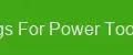 Postings For Power Tools Elite