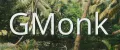 GMonk