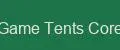 Game Tents Core