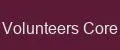 Volunteers Core
