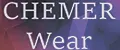 Chemer Wear
