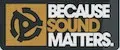 Because Sound Matters