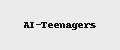 AI-Teenagers
