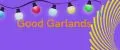 Good Garlands