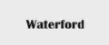 Waterford