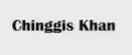 Chinggis Khan