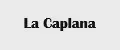La Caplana