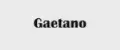 Gaetano