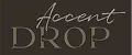 Accent Drop