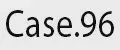 Case96