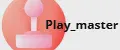 Play_master