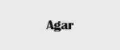 Agar