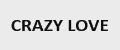 CRAZYLOVE