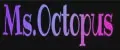 Ms.Octopus