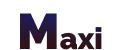 Maxi