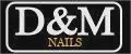 D&M NAILS