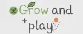 Grow&Play