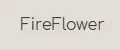 FireFlower