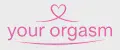 your orgasm