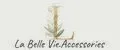 La Belle Vie.Accessories