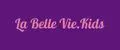 La Belle Vie.Kids