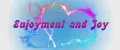 Enjoyment and Joy