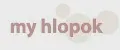 my hlopok