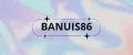 BANUIS86