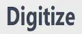 Digitize