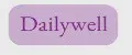 Dailywell