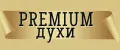 PREMIUM ДУХИ