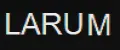 LARUM