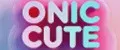 ONIC CUTE