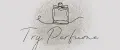 TRY PERFUME