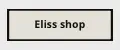 Eliss shop1