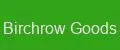 Birchrow Goods