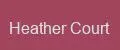 Heather Court