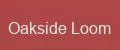 Oakside Loom