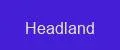 Headland