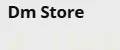 Dm Store
