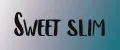 Sweet slim