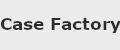 CaseFactory