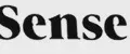 Sense