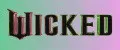 Wicked