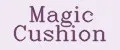 Magic Cushion