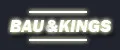 Bau&kings