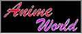 Anime world