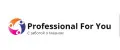 Professional For You